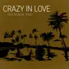 Rio Bossa Trio - Crazy in Love - Single